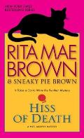 Hiss of Death (Mrs. Murphy Mysteries)