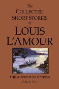 Collected Short Stories of Louis L'Amour #04: The Collected Short Stories of Louis L'Amour: The Adventure Stories, Volume 4 Cover