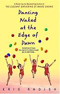 Dancing Naked at the Edge of Dawn Cover