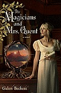 The Magicians and Mrs. Quent Cover
