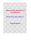 Jane and the Madness of Lord Byron: Being a Jane Austen Mystery Cover