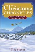 The Christmas Chronicles: The Legend of Santa Claus Cover