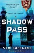 Shadow Pass: A Novel of Suspense Cover