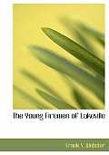 The Young Firemen of Lakeville (Large Print)