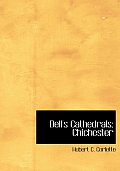 Bell's Cathedrals: Chichester (Large Print Edition)