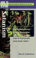 Satanism (How to Respond)