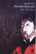 Harrison Birtwhistle Man Mind Music