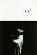 His 3: Brilliant New Fiction by Gay Writers Cover