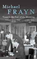 Towards the End of the Morning Cover