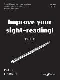 Improve Your Sight-Reading! Flute: Grade 7-8 (Faber Edition)