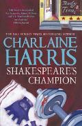 Shakespeare's Champion. by Charlaine Harris Cover