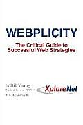 Webplicity: The Critical Guide to Successful Web Strategies Cover