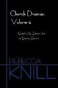 Church Dramas: Volume 4: Comedies & Dramas for the Sunday Service
