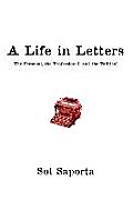 A Life in Letters: The Personal, the Professional, and the Political