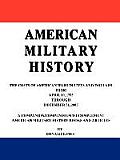 American Military History: The Costs Of American Wars In Lives & Dollars From April 19, 1775... by Military