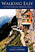 Walking Easy: In the Swiss and Austrian Alps