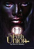 The Fifth Union: Genesis
