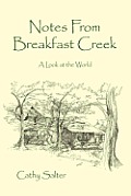 Notes from Breakfast Creek: A Look at the World