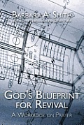 God's Blueprint for Revival: A Workbook on Prayer