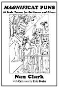 MAGNIFICAT PUNS: 50 Brain Teasers for Cat Lovers and Others