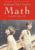 Anyone Can Learn Math: Helping High Risk Learners