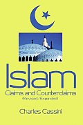 Islam: Claims and Counterclaims