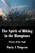 The Spirit of Hiking in the Hamptons