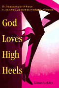 God Loves High Heels