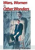 Wars, Women & Other Wonders