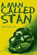 A Man Called Stan