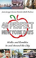 40 Perfect New York Days
