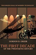 The First Decade of the Twentieth Century