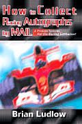 How to Collect Racing Autographs by Mail