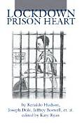 Lockdown Prison Heart