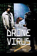 The Drone Virus