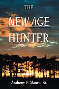 The New Age Hunter