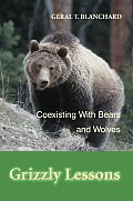 Grizzly Lessons