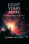 Light Years Away