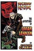 Macabre Memoirs: The Adventures of Omar Lennyx