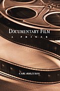 Documentary Film: A Primer Cover