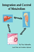 Integration and Control of Metabolism