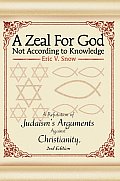 A Zeal For God Not According to Knowledge