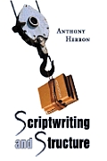 Scriptwriting and Structure