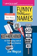 Funny Thing About Names