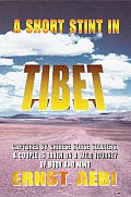 A Short Stint in Tibet cover