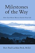 Milestones of the Way