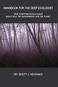 Handbook For the Deep Ecologist
