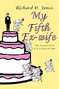 My Fifth Ex-wife