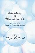 The Story of Warden El