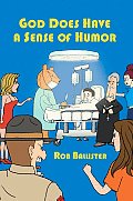 God Does Have A Sense Of Humor